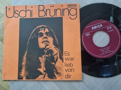 Uschi Brüning - Es war lieb von dir 7'' Vinyl Amiga