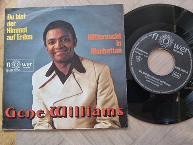 Gene Williams - Du bist der Himmel auf Erden 7'' Vinyl Germany