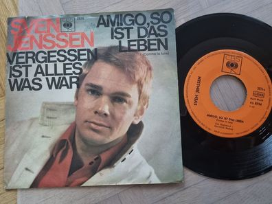Sven Jenssen - Amigo, so ist das Leben 7'' Vinyl Germany