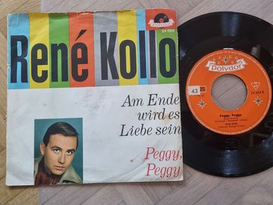 Rene Kollo - Am Ende wird es Liebe sein 7'' Vinyl Germany