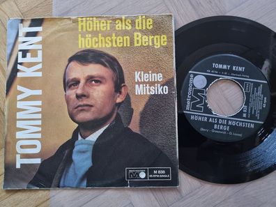 Tommy Kent - Höher als die höchsten Berge 7'' Vinyl Germany