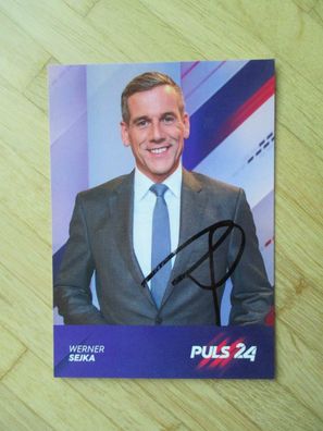 Puls24 Fernsehmoderator Werner Sejka - handsigniertes Autogramm!!!