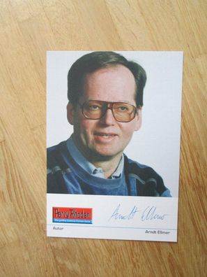 Perry Rhodan Autor Arndt Ellmer - handsigniertes Autogramm!!!