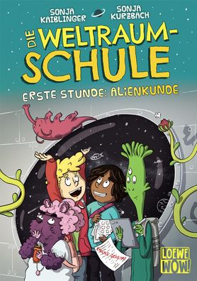 Die Weltraumschule (Band 1) - Erste Stunde: Alienkunde Kinderbuch a