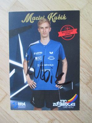 Tischtennis Bundesliga TTC Zugbrücke Grenzau Maciei Kubik - handsign. Autogramm!!!