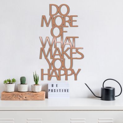 Wallity, Do More Of What Makes You Happy , 41 x 70 cm
, Dekorative Metall -Wandzubeho