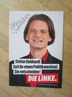 Sachsen-Anhalt MdL Die Linke Politiker Stefan Gebhardt - handsigniertes Autogramm!!!