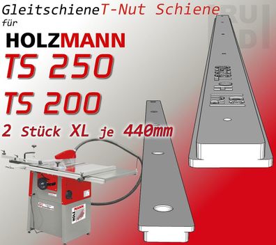 2x440mm T-Nut Schiene f. Holzmann TS250 + TS200 Tischkreissäge, Schiebeschlitten