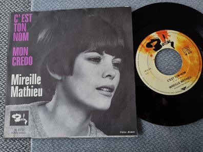 Mireille Mathieu - C'est ton nom 7'' Vinyl Germany