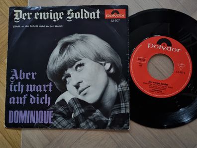 Dominique - Der ewige Soldat 7'' Vinyl Germany