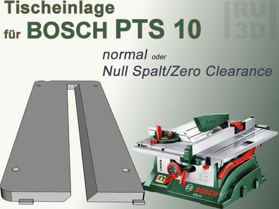 Tischeinlage f. Bosch PTS10 Tischkreissäge, normal oder Null Spalt, Zero Gap