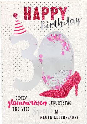 100% Glitzer Geburtstagskarte Anlasskarte Klappkarte10496-003: 30 - Happy Birthday Ei