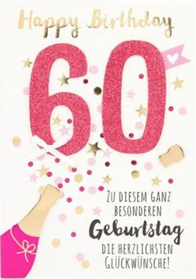 100% Glitzer Geburtstagskarte Anlasskarte Klappkarte10496-009 60. Geburtstag