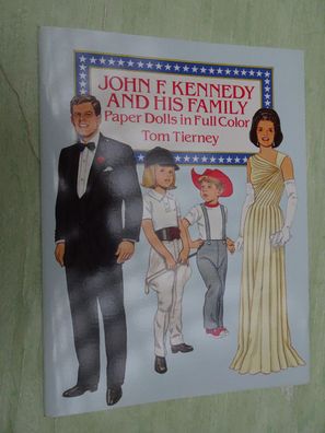 Tom Tierney John F Kennedey & his Family Paper Dolls Ankleidefiguren Heft (C) 1990