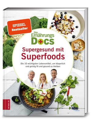 Die Ern?hrungs-Docs - Supergesund mit Superfoods, Matthias Riedl