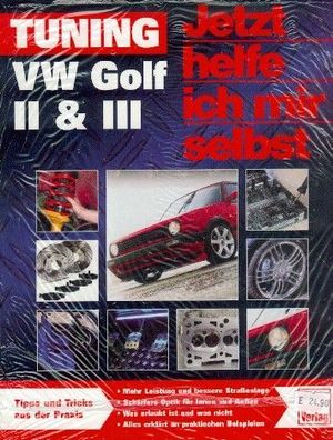 262 - Jetzt hellfe ich mir selbst VW Golf II & III Tuning