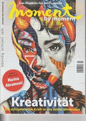 moment by moment, Das Magazin für Achtsamkeit, 02/2022