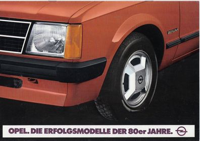 Opel. Die Erfolgsmodelle der 80er Jahre