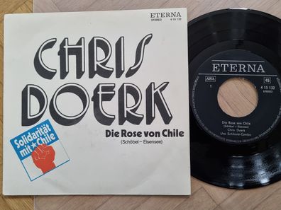 Chris Doerk - Die Rose von Chile 7'' Vinyl Eterna
