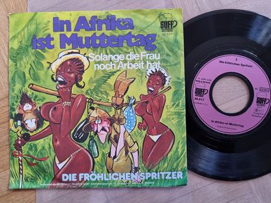 Die Fröhlichen Spritzer - In Afrika ist Muttertag 7'' Vinyl Germany