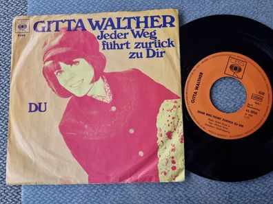 Gitta Walther - Jeder Weg führt zurück zu Dir 7'' Vinyl Germany