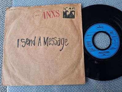 InXs - I send a message 7'' Vinyl Germany