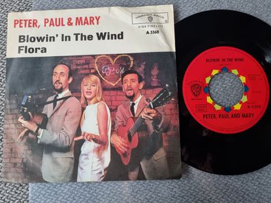 Peter, Paul & Mary - Blowin' in the wind 7'' Vinyl Germany/ CV Bob Dylan