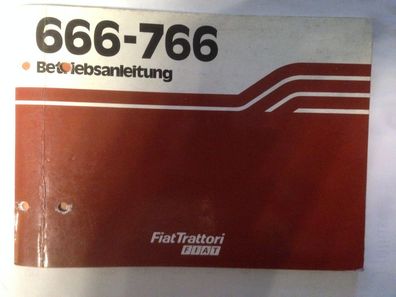 Originale Betriebsanleitung Fiat Trattori 660-766 ohne Schmierplan