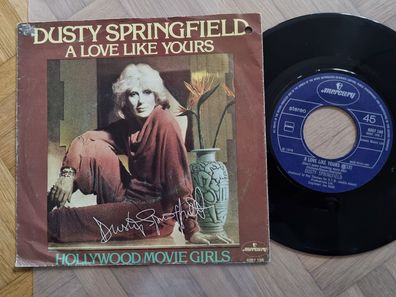 Dusty Springfield - A love like yours 7'' Vinyl Holland