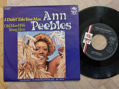 Ann Peebles - I didn't take your man 7'' Vinyl Germany