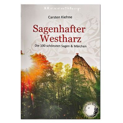 Sagenhafter Westharz, Sagen & Märchen, Harz Fabelwesen Zwerge Bergbau