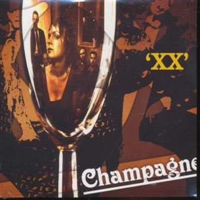 CD-Maxi: "XX": Champagne (2005) Musik Arena Records MAR5004, Cardsleeve