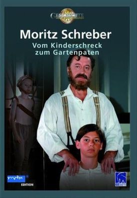Moritz Schreber - Vom Kinderschreck zum Gartenpaten (DVD] Neuware