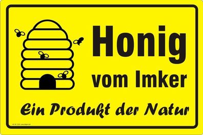 Honig vom Imker Schild Waben Imker Bienen Produkt der Natur Druck wetterfest Nr. 3233