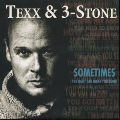 CD-Maxi: Texx & 3-Stone: Sometimes (the light can make you blind) (1998) Ala Bianca