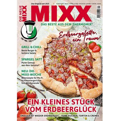 MIXX - Ausgabe 4/2022 - Das Beste aus dem Thermomix