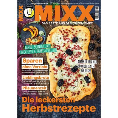 MIXX - Ausgabe 06/2022 - DIE Leckersten Herbstrezepte