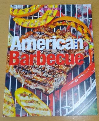 Tupperware® * * American Barbecue * * Rezeptheft