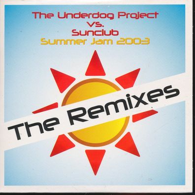 The Underdog Project Vs. Sunclub: Summer Jam 2003 - The Remixes, Cardsleeve