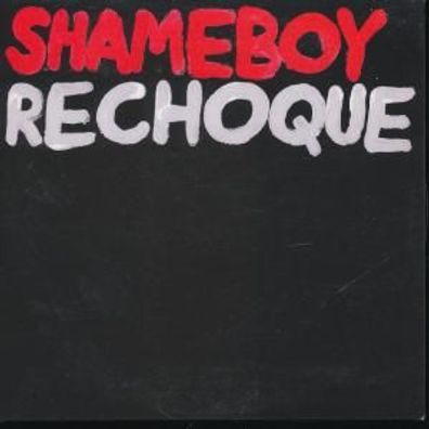 CD-Maxi: Shameboy: Rechoque (2005) Surprise 034 CD