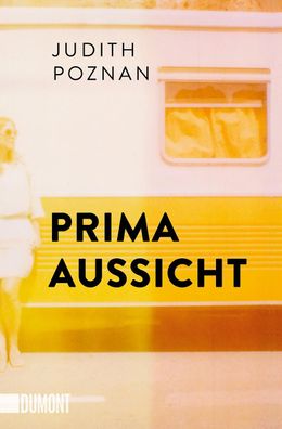 Prima Aussicht Roman Judith Poznan