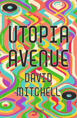 Utopia Avenue Roman David Mitchell
