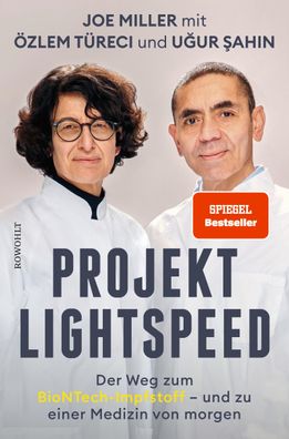 Projekt Lightspeed Der Weg zum BioNTech-Impfstoff - und zu einer Me