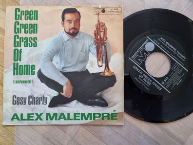 Alex Malempré - Green green grass of home 7'' Vinyl Germany/ CV Tom Jones