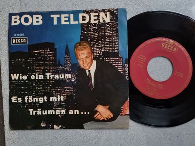 Bob Telden - Wie ein Traum 7'' Vinyl Germany