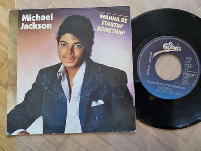 Michael Jackson - Wanna be startin' somethin' 7'' Vinyl Holland