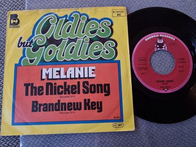 Melanie - The nickel song/ Brandnew key 7'' Vinyl Germany
