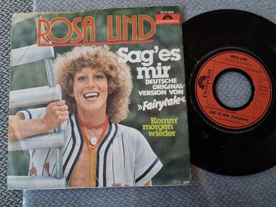 Rosa Lind - Sag' es mir 7'' Vinyl Germany/ CV Dana - Fairytale