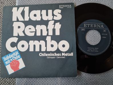 Klaus Renft Combo - Chilenisches Metall 7'' Vinyl Eterna