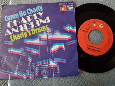Charly Antolini - Come on Charly 7'' Vinyl Germany